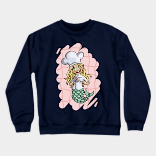 Mermaid Chef Crewneck Sweatshirt